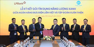 LPBank tài trợ 9.600 tỷ đồng cho các dự án năng lượng xanh tại Đắk Lắk