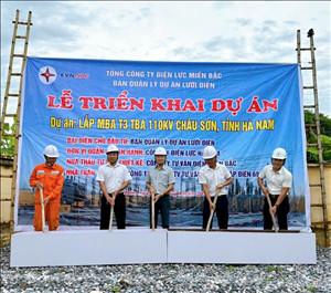 Triển khai thi công dự án Lắp máy biến áp T3 TBA 110kV Châu Sơn, tỉnh Hà Nam