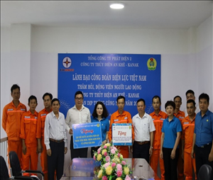 Công đoàn Điện lực Việt Nam thăm hỏi tập thể người lao động Công ty Thủy điện An Khê – Ka Nak nhân tháng công nhân
